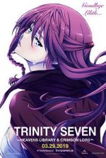 Watch Trinity Seven: The Movie 2 - Heavens Library & Crimson Lord 123movies