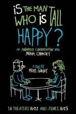 Watch Is the Man Who Is Tall Happy An Animated Conversation with Noam Chomsky 123movies