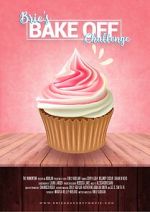 Brie\'s Bake Off Challenge