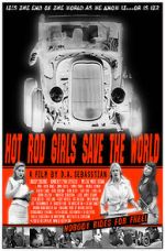 Watch Hot Rod Girls Save the World 123movies
