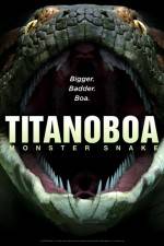 Titanoboa Monster Snake