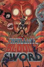 Watch Thrilling Bloody Sword 123movies