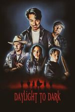 Watch Daylight to Dark 123movies