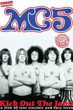 Watch MC5 - Kick Out the Jams! 123movies