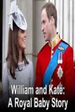 William And Kate-A Royal Baby Story