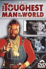 Watch The Toughest Man in the World 123movies