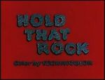 Watch Hold That Rock 123movies