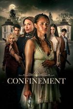 Watch Confinement 123movies
