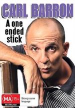 Carl Barron: A One Ended Stick