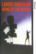 Home of the Brave A Film by Laurie Anderson