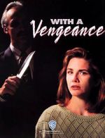 With a Vengeance