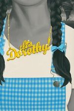 Watch It\'s Dorothy! 123movies