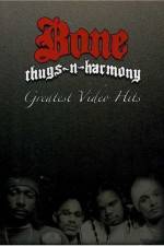 Bone Thugs-N-Harmony Greatest Video Hits