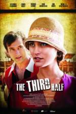 Watch The Third Half 123movies