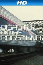 Disaster on the Coastliner