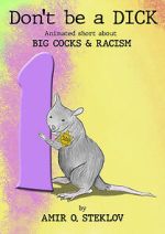 Watch Don\'t Be a DICK! 123movies