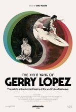 Watch The Yin and Yang of Gerry Lopez 123movies
