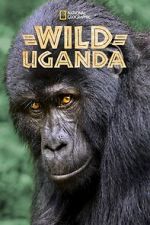 Watch Wild Uganda 123movies