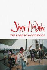 Watch Jimi Hendrix: The Road to Woodstock 123movies