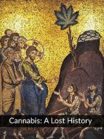 Cannabis: A Lost History