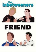 Watch The Inbetweeners: Fwends Reunited (TV Special 2019) 123movies