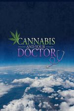 Watch Cannabis and Your Doctor 123movies