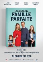 Watch The Guide to the Perfect Family 123movies