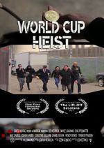 World Cup Heist