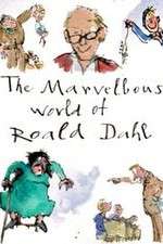 Watch The Marvellous World of Roald Dahl 123movies