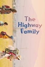 Watch The Highway Family 123movies
