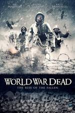 World War Dead: Rise of the Fallen