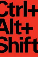 Ctrl Alt Shift