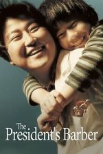 Watch The President\'s Barber 123movies