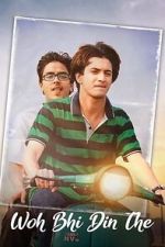 Watch Woh Bhi Din The 123movies