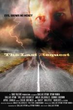 Watch The Last Request 123movies