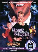 Mom's Got a Date with a Vampire