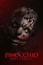 Watch Pinocchio: Unstrung 123movies