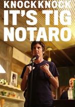 Knock Knock, It's Tig Notaro