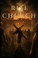 Watch Rise of the Church 123movies