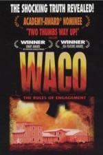 Waco The Rules of Engagement