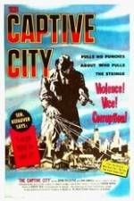 Watch The Captive City 123movies