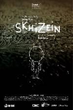 Watch Skhizein 123movies