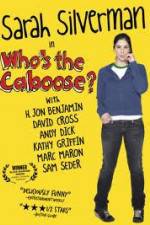 Whos the Caboose