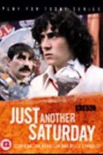Watch Play for Today Just Another Saturday 123movies
