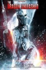 Watch The Dragon Unleashed 123movies