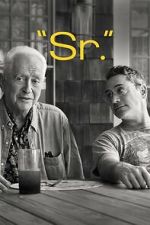 Watch "Sr." 123movies