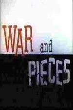 War and Pieces