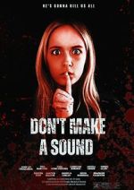 Watch Don\'t Make a Sound 123movies