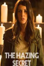 Watch The Hazing Secret 123movies