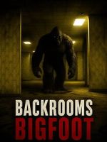 Watch Backrooms Bigfoot 123movies